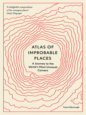cover image of Atlas of Improbable Places